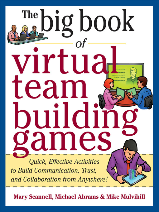 Title details for The Big Book of Virtual Teambuilding Games by Mary Scannell - Available
